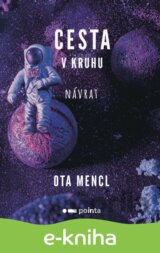 Cesta v kruhu - Návrat