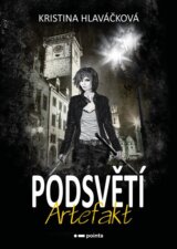 Podsvětí: Artefakt