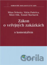 Zákon o veřejných zakázkách s komentářem