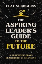 Aspiring Leader´s Guide to the Future