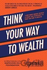 Think Your Way to Wealth