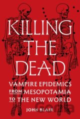 Killing the Dead