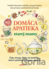 Domáca apatieka starej mamy