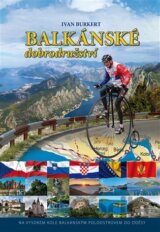 Balkánské dobrodružství