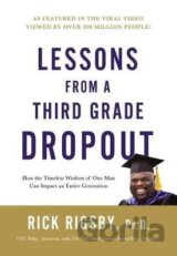 Lessons from a Third Grade Dropout