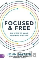 Focused and Free