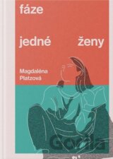 Fáze jedné ženy