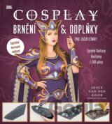 Cosplay brnění & doplňky pro začátečníky