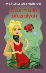 Čas malin přezrálých