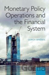 Monetary Policy Operations and the Financial System