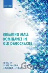 BREAK MALE DOMINANCE IN OLD DEMOCR C