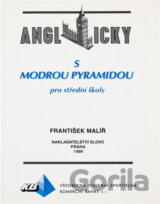 Anglicky s Modrou pyramidou pro střední školy