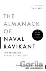 The Almanack of Naval Ravikant