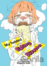 My Twisted Eating Disorder