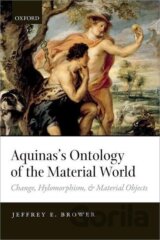 AQUINAS'S ONTOLOGY MATERIAL WORLD C
