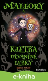 Mallory a kletba užvaněné lebky