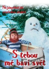 S tebou mě baví svět (papírový obal)