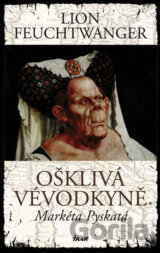 Ošklivá vévodkyně, Markéta Pyskatá