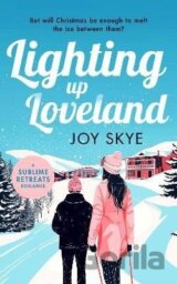 Lighting up Loveland