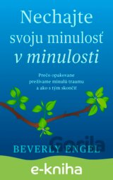 Nechajte svoju minulosť v minulosti