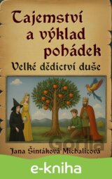 Tajemství a výklad pohádek