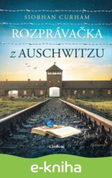 Rozprávačka z Auschwitzu