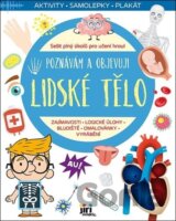Poznávám a objevuji: Lidské tělo