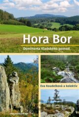 Hora Bor, dominanta Kladského pomezí