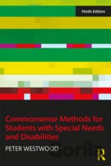 Commonsense Methods for Students with Special Needs and Disabilities