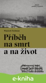 Příběh na smrt a na život
