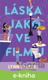 Láska jako ve filmu (akorát že vůbec)