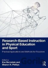Research-Based Instruction in Physical Education and Sport