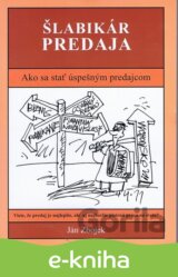 Šlabikár predaja - Ako sa stať úspešným predajcom