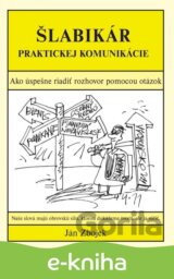 Šlabikár praktickej komunikácie