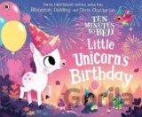Ten Minutes to Bed: Little Unicorn´s Birthday