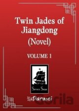 Twin Jades of Jiangdong (Novel) Vol. 1