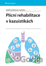 Plicní rehabilitace v kazuistikách