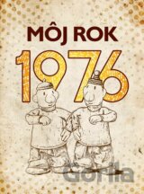 Môj rok 1976