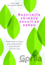 Rozvíjejte všímavý soucit se sebou