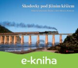 Škodovky pod Jižním křížem