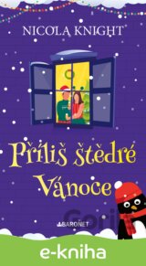 Příliš štědré Vánoce