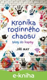 Kronika rodinného chaosu