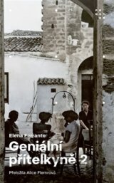 Geniální přítelkyně 2 - Příběh nového jména