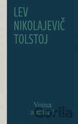 Vojna a mier I (1. a 2. zväzok)