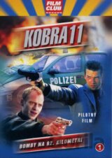 Kobra 11 č.1 - Bomby na 92. kilometru