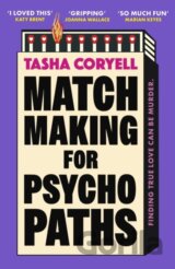 Matchmaking for Psychopaths