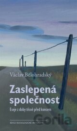 Zaslepená společnost