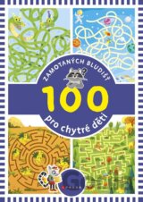 100 zamotaných bludišť pro chytré děti
