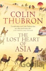 The Lost Heart of Asia