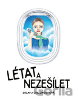 Létat a nezešílet